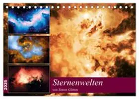 CALVENDO / Glimm |  Sternenwelten (Tischkalender 2026 DIN A5 quer), CALVENDO Monatskalender | Sonstiges |  Sack Fachmedien