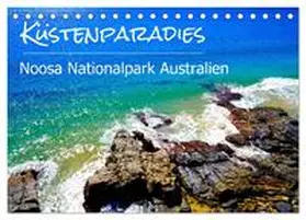 Busse / CALVENDO |  Küstenparadies - Noosa Nationalpark Australien (Tischkalender 2026 DIN A5 quer), CALVENDO Monatskalender | Sonstiges |  Sack Fachmedien