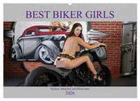 Comandante / CALVENDO |  Best Biker Girls (Wandkalender 2026 DIN A2 quer), CALVENDO Monatskalender | Sonstiges |  Sack Fachmedien