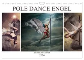 Meutzner / CALVENDO |  Pole Dance Engel (Wandkalender 2026 DIN A4 quer), CALVENDO Monatskalender | Sonstiges |  Sack Fachmedien