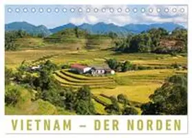 Ristl / CALVENDO |  Vietnam - Der Norden (Tischkalender 2026 DIN A5 quer), CALVENDO Monatskalender | Sonstiges |  Sack Fachmedien