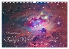 Wittich / CALVENDO |  Farbiges Weltall (Wandkalender 2026 DIN A3 quer), CALVENDO Monatskalender | Sonstiges |  Sack Fachmedien