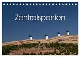 Schön / CALVENDO / Schön, Berlin |  Zentralspanien (Tischkalender 2026 DIN A5 quer), CALVENDO Monatskalender | Sonstiges |  Sack Fachmedien