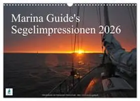 CALVENDO / Guide, Thomas Stasch |  Marina Guide's Segelimpressionen 2026 (Wandkalender 2026 DIN A3 quer), CALVENDO Monatskalender | Sonstiges |  Sack Fachmedien