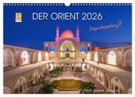 Ricardo Gonzalez Photography / CALVENDO |  Der Orient - Märchenhaft (Wandkalender 2026 DIN A3 quer), CALVENDO Monatskalender | Sonstiges |  Sack Fachmedien