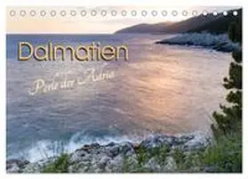 Weber / CALVENDO |  Dalmatien - Perle der Adria (Tischkalender 2026 DIN A5 quer), CALVENDO Monatskalender | Sonstiges |  Sack Fachmedien