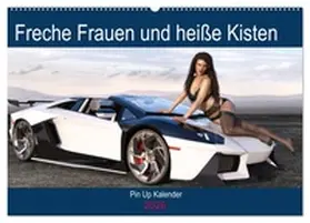 Schröder / CALVENDO |  Freche Frauen und heiße Kisten (Wandkalender 2026 DIN A2 quer), CALVENDO Monatskalender | Sonstiges |  Sack Fachmedien