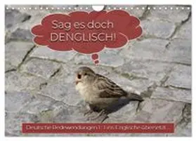 CALVENDO / Keller |  Sag es doch DENGLISCH (Wandkalender 2026 DIN A4 quer), CALVENDO Monatskalender | Sonstiges |  Sack Fachmedien