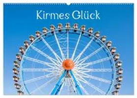 CALVENDO / Scherf |  Kirmes Glück (Wandkalender 2026 DIN A2 quer), CALVENDO Monatskalender | Sonstiges |  Sack Fachmedien