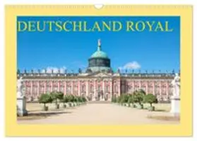 CALVENDO / Scherf |  Deutschland royal (Wandkalender 2026 DIN A3 quer), CALVENDO Monatskalender | Sonstiges |  Sack Fachmedien