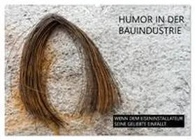Molnar / CALVENDO |  Humor in der Bauindustrie (Wandkalender 2026 DIN A2 quer), CALVENDO Monatskalender | Sonstiges |  Sack Fachmedien
