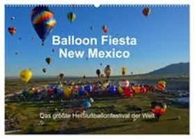 CALVENDO / Pfaff |  Balloon Fiesta New Mexico (Wandkalender 2026 DIN A2 quer), CALVENDO Monatskalender | Sonstiges |  Sack Fachmedien