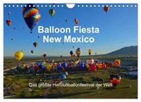 CALVENDO / Pfaff |  Balloon Fiesta New Mexico (Wandkalender 2026 DIN A4 quer), CALVENDO Monatskalender | Sonstiges |  Sack Fachmedien