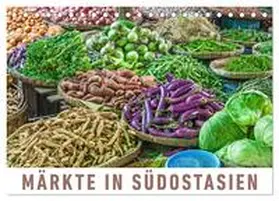 Ristl / CALVENDO |  Märkte in Südostasien (Tischkalender 2026 DIN A5 quer), CALVENDO Monatskalender | Sonstiges |  Sack Fachmedien