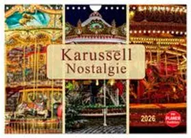 CALVENDO / Roder |  Karussell - Nostalgie (Wandkalender 2026 DIN A4 quer), CALVENDO Monatskalender | Sonstiges |  Sack Fachmedien