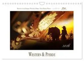 Wrede / CALVENDO |  Western und Pferde (Wandkalender 2026 DIN A4 quer), CALVENDO Monatskalender | Sonstiges |  Sack Fachmedien