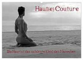 nudio / CALVENDO |  Haut(e) Couture (Wandkalender 2026 DIN A2 quer), CALVENDO Monatskalender | Sonstiges |  Sack Fachmedien