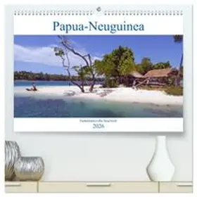 CALVENDO / Scheu |  Papua-Neuguinea Geheimnisvolle Inselwelt (hochwertiger Premium Wandkalender 2026 DIN A2 quer), Kunstdruck in Hochglanz | Sonstiges |  Sack Fachmedien