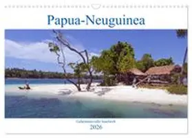 CALVENDO / Scheu |  Papua-Neuguinea Geheimnisvolle Inselwelt (Wandkalender 2026 DIN A3 quer), CALVENDO Monatskalender | Sonstiges |  Sack Fachmedien