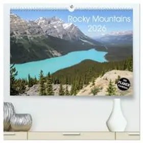CALVENDO / Zimmermann |  Rocky Mountains 2026 (hochwertiger Premium Wandkalender 2026 DIN A2 quer), Kunstdruck in Hochglanz | Sonstiges |  Sack Fachmedien