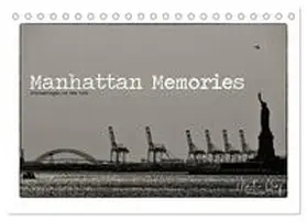 Graf / CALVENDO |  Manhattan Memories - Erinnerungen an New York (Tischkalender 2026 DIN A5 quer), CALVENDO Monatskalender | Sonstiges |  Sack Fachmedien