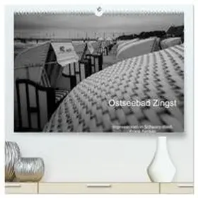 Becker / CALVENDO |  Ostseebad Zingst - Impressionen in Schwarz-Weiß (hochwertiger Premium Wandkalender 2026 DIN A2 quer), Kunstdruck in Hochglanz | Sonstiges |  Sack Fachmedien