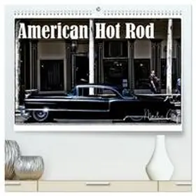 Graf / CALVENDO |  American Hot Rod (hochwertiger Premium Wandkalender 2026 DIN A2 quer), Kunstdruck in Hochglanz | Sonstiges |  Sack Fachmedien