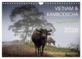 Ricardo Gonzalez Photography / CALVENDO |  Vietnam und Kambodscha - Magische Momente. (Wandkalender 2026 DIN A4 quer), CALVENDO Monatskalender | Sonstiges |  Sack Fachmedien