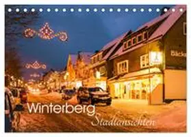 Pi / CALVENDO |  Winterberg - Stadtansichten (Tischkalender 2026 DIN A5 quer), CALVENDO Monatskalender | Sonstiges |  Sack Fachmedien