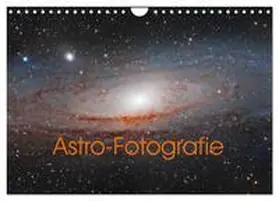 Muckenhuber / CALVENDO |  Astro-Fotografie (Wandkalender 2026 DIN A4 quer), CALVENDO Monatskalender | Sonstiges |  Sack Fachmedien