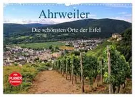 Klatt / CALVENDO |  Die schönsten Orte der Eifel - Ahrweiler (Wandkalender 2026 DIN A3 quer), CALVENDO Monatskalender | Sonstiges |  Sack Fachmedien