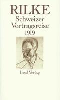 Luck / Rilke |  Schweizer Vortragsreise 1919 | Buch |  Sack Fachmedien