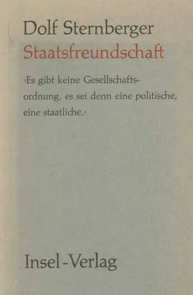Sternberger |  Staatsfreundschaft | Buch |  Sack Fachmedien