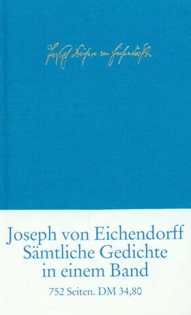Schultz / Eichendorff |  Sämtliche Gedichte und Versepen | Buch |  Sack Fachmedien