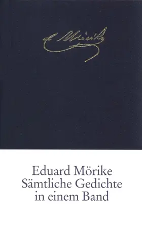Zeller / Mörike |  Sämtliche Gedichte in einem Band | Buch |  Sack Fachmedien