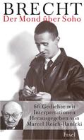 Brecht / Reich-Ranicki |  Der Mond über Soho | Buch |  Sack Fachmedien