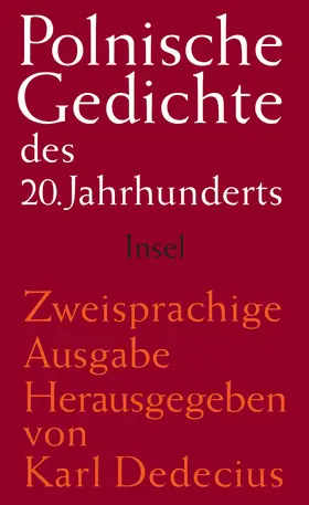 Dedecius |  Polnische Gedichte des 20. Jahrhunderts | Buch |  Sack Fachmedien