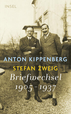Kippenberg / Zweig / Matuschek | Kippenberg, A: Zweig:Briefwechsel 1905-1937 | Buch | 978-3-458-17551-3 | sack.de