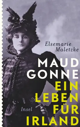 Maletzke |  Maud Gonne | Buch |  Sack Fachmedien