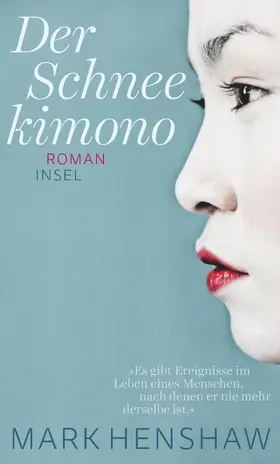 Henshaw |  Der Schneekimono | Buch |  Sack Fachmedien