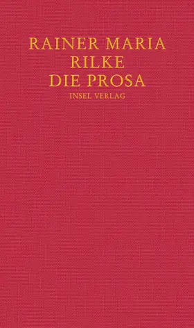 Rilke / Baer |  Die Prosa | Buch |  Sack Fachmedien