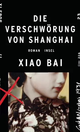 Bai | Die Verschwörung von Shanghai | Buch | 978-3-458-17717-3 | sack.de