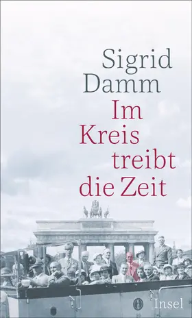 Damm |  Im Kreis treibt die Zeit | Buch |  Sack Fachmedien