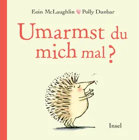 McLaughlin |  Umarmst du mich mal? | Buch |  Sack Fachmedien