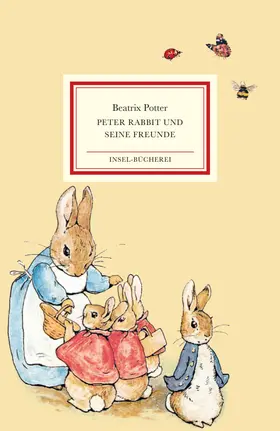 Potter |  Peter Rabbit und seine Freunde | Buch |  Sack Fachmedien