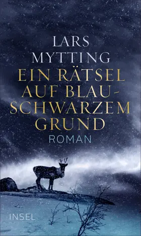 Mytting |  Ein Rätsel auf blauschwarzem Grund | Buch |  Sack Fachmedien