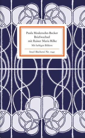 Stamm / Rilke / Modersohn-Becker |  Briefwechsel mit Rainer Maria Rilke | Buch |  Sack Fachmedien