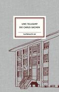 Tellkamp |  Die Carus-Sachen | Buch |  Sack Fachmedien