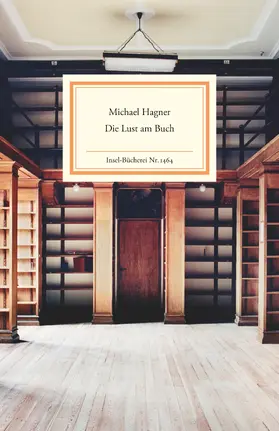 Hagner |  Die Lust am Buch | Buch |  Sack Fachmedien