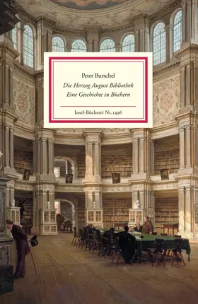 Burschel |  Die Herzog August Bibliothek | Buch |  Sack Fachmedien